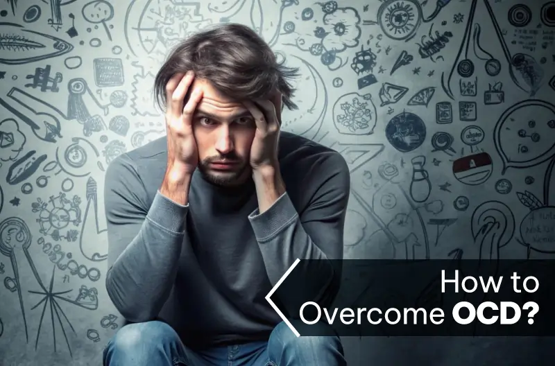 how to overcome ocd